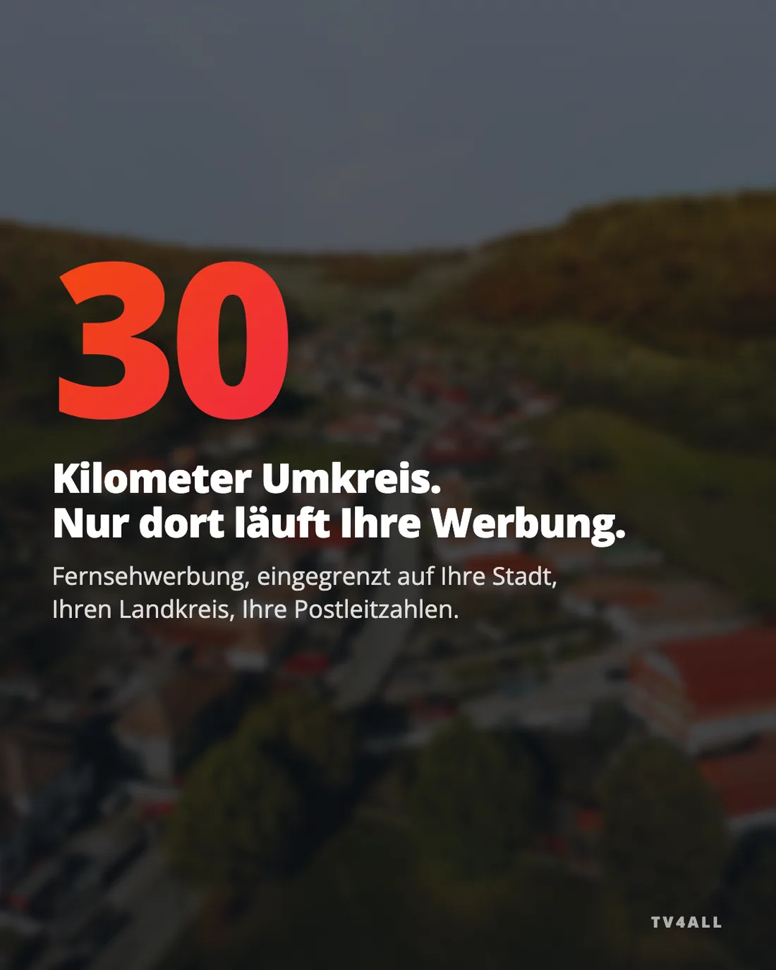 kmu-SA-S1-V3, 30 Kilometer Umkreis. Nur dort läuft Ihre Werbung.
