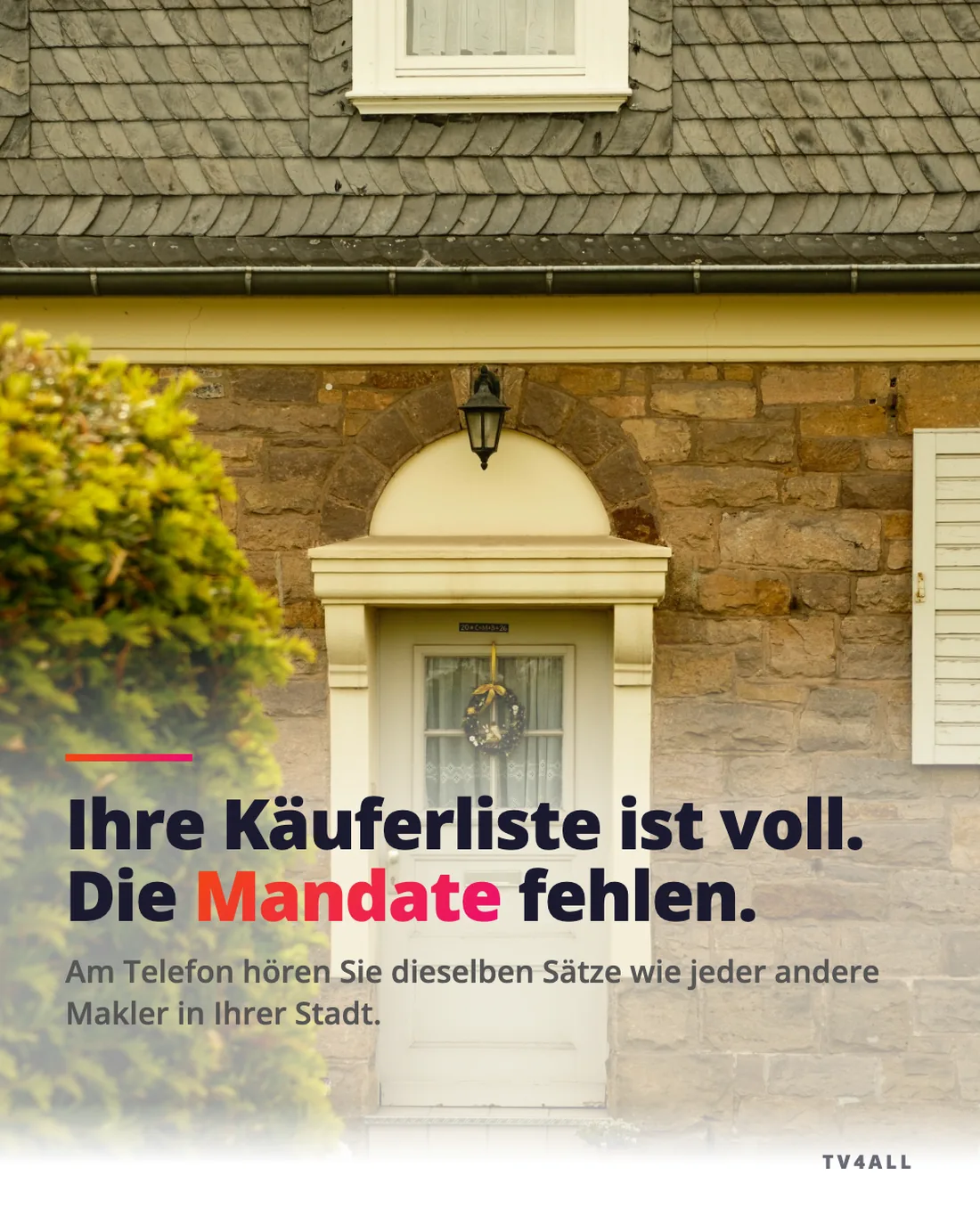 makler-PA-S3-V2, Ihre Käuferliste ist voll. Die Mandate fehlen.